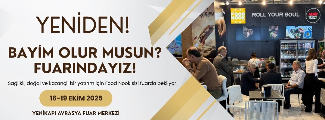 Food Nook Yeniden Bayim Olur Musun Fuarında!